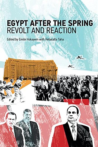 Egypt after the Spring: Revolt and Reaction (Adelphi series)From imusti