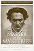 Master of the Mysteries: New Revelations on the Life of Manly Palmer Hall by