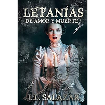 LETANÍAS DE AMOR Y MUERTE