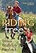 Riding Free: Bitless, Bridleless and Bareback
