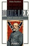 Robert E. Lee by 