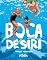 Livro Boca de siri – Uma comédia com realismo mágico do autor premiado de "Bom dia, Socorro"