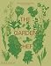 The Garden Chef: Recipes and Stories from Plant to Plate by 
