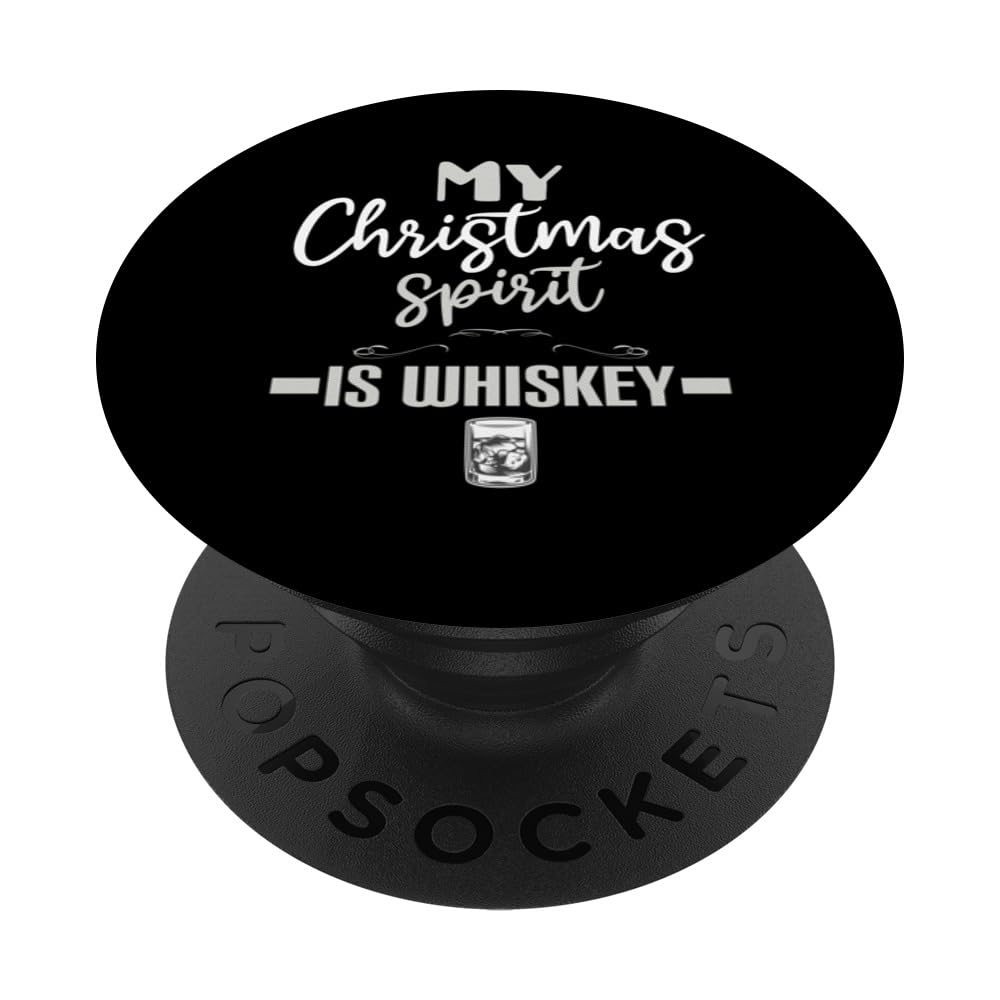 Funny Christmas Drinking Whiskey Liquor Drinker Saying Tee PopSockets Swappable PopGrip