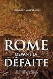 Rome Devant La Defaite: 753-264 Avant J.-c. (Etudes Anciennes) (French Edition) by