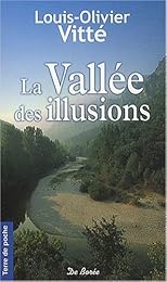 La  vallée des illusions