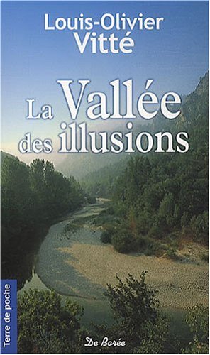 La  vallée des illusions
