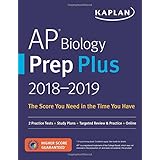 AP Biology Prep Plus 2018-2019: 2 Practice Tests + Study Plans + Targeted Review &amp; Practice + Online (Kaplan Test Prep)