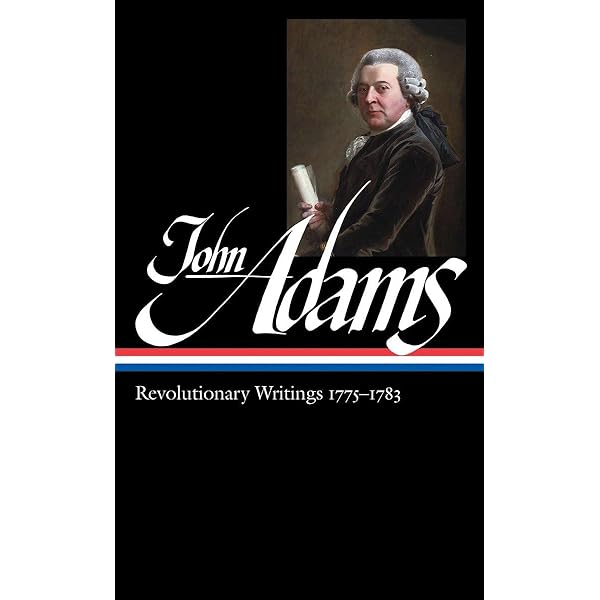 Amazon.com: John Adams: Revolutionary Writings, 1755-1775 (Library
