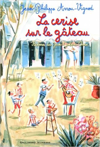 Amazonfr La Cerise Sur Le Gâteau Histoires Des Jean - 