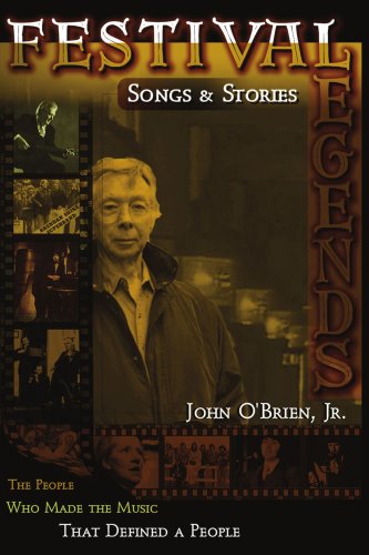 Festival Legends: Songs & Stories by John OBrien
