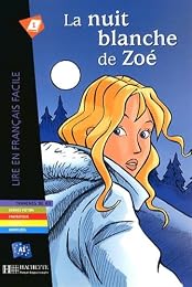 La  nuit blanche de Zoé