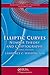 Elliptic Curves: Number Theory and Cryptography, Second Edition (Discrete Mathematics and Its Applic by Lawrence C. Washington