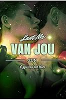 Laat me van jou zijn (Tussen de sterren Book 3)
