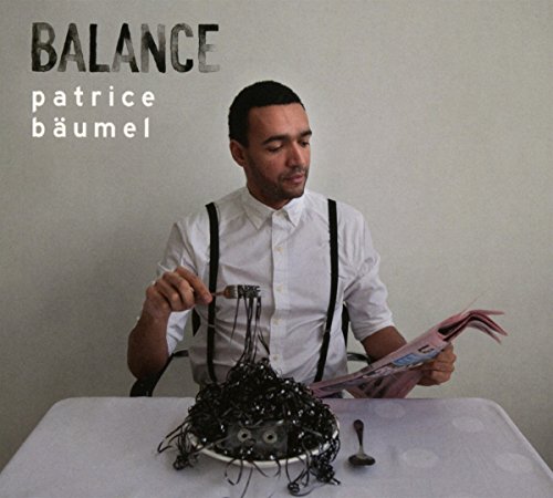 Patrice Baumel - Balance Presents Patrice Baumel - Zortam Music
