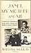 Janet, My Mother, and Me: A Memoir of Growing Up with Janet Flanner and Natalia Danesi Murray
