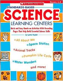 Amazon.com: Standards-Based Science Learning Centers: Quick and Easy