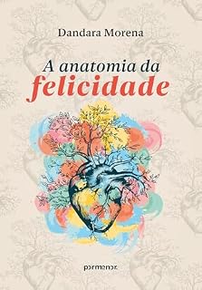 Livro A anatomia da felicidade