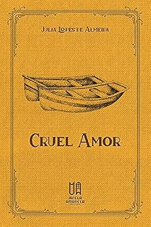 Livro Cruel Amor