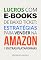 Livro Lucros com e-books de baixo ticket: estratégias para vender na Amazon e outras plataformas