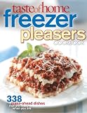 Taste of Home: Freezer Pleasers Cookbook Taste of Home: Freezer Pleasers Cookbook
