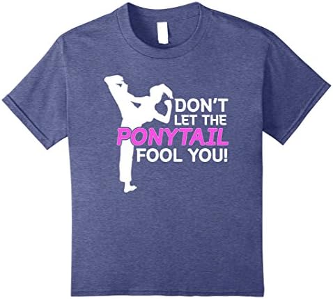 Kids Karate Girls Don't Let The Ponytail Fool You Shirt 12 Heather Blue