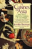 Cuisines of Asia by Jennifer Brennan