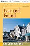 LOST AND FOUND by Sheldon Greene