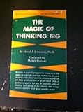 The Magic of Thinking Big