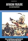 African Folklore: An Encyclopedia by Philip M. Peek, Kwesi Yankah