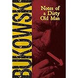 Notes of a Dirty Old Man