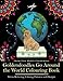 Goldendoodles Go Around the World Colouring Book: Goldendoodle Coloring Book - Perfect Goldendoodle Gifts Idea for Adults and Older Kids (Volume 1) by 
