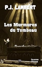 Les  murmures du tombeau