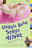 Maggie Bean Stays Afloat