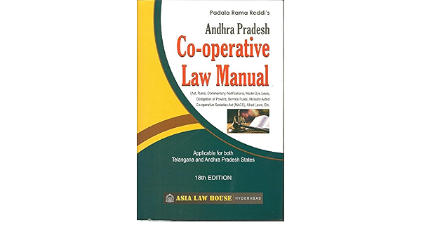 Andhra Pradesh Co Operative Law Manual Padala Rama Reddi 9789384410292 Amazon Com Books