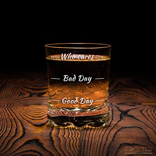Froster Whiskyglas Who Cares, Stimmungglas, guter Tag schlechter Tag Glas, lustiges Geschenk für Männer, 300 ml – Bild 6