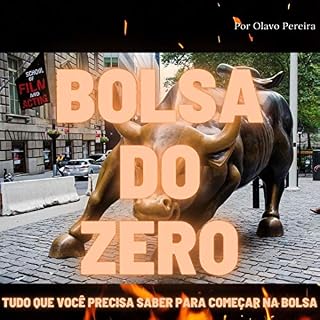 Livro Bolsa do Zero: Tudo que você precisa saber para começar na Bolsa