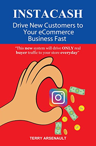 INSTAGRAM - INSTACASH - Drive New Customers to Your eCommerce Business Fast: This new system will drive ONLY real buyer traffic to your store everyday
