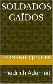 Livro Soldados Caídos: Friedrich Ademeit
