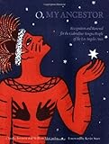 O, My Ancestor: Recognition and Renewal for the Gabrielino-Tongva People of the Los Angeles Area