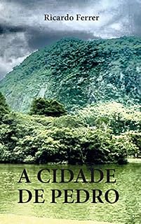 Livro A Cidade de Pedro
