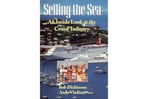 Selling the Sea: An Inside Look at the Cruise Industry