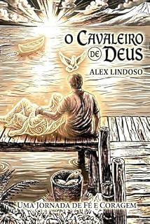Livro O Cavaleiro de Deus: O Cais das Letras Partidas