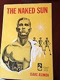 The Caves of Steel /  The Naked Sun