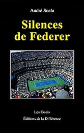Silences de Federer