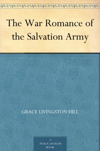 The War Romance of the Salvation Army