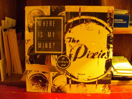 Pixies - where is my mind - Zortam Music