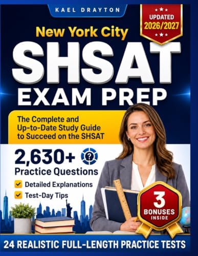 SHSAT Prep Book 2025-2026: 4 Practice Tests and Study Guide for