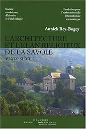 L' architecture et l'élan religieux de la Savoie au XIXe siècle