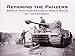 Repairing the Panzers